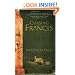 Chasing Francis: A Pilgrim's Tale