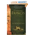 Chasing Francis: A Pilgrim's Tale