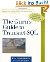 The Guru's Guide to Transact-SQL