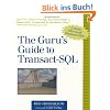 The Guru's Guide to Transact-SQL