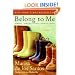 Belong to Me: A Novel