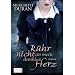 R�hr nicht an mein dunkles Herz