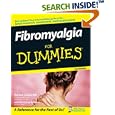 Fibromyalgia For Dummies (For Dummies (Health and Fitness)) by  Roland Staud and Christine Adamec