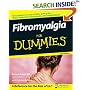 Fibromyalgia For Dummies (For Dummies (Health & Fitness))