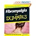 Fibromyalgia For Dummies (For Dummies (Health & Fitness))
