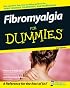 Fibromyalgia For Dummies (For Dummies (Health & Fitness))
