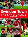 Swindon Town Football Club: The Fans' Choice