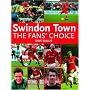 Swindon Town Football Club: The Fans' Choice