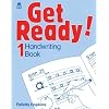 Get Ready!: 1: Handwriting Book: Handwriting Book Level 1