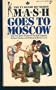 MASH Goes to Moscow
