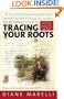 The Beginner's Guide to Tracing Your Roots: An inspirational and encouraging introduction to discovering your family's past