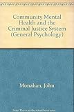Community mental health and the criminal justice system