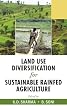 Land Use Diversification for Sustainable Rainfed Agriculture