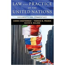 Law and Practice of the United Nations: Materials and Commentary