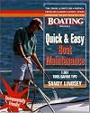 Quick and Easy Boat Maintenance: 1,001 Time-Saving Tips