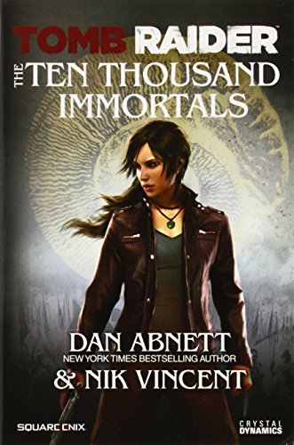 Tomb Raider: The Ten Thousand Immortals