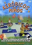 Aerobicos Para Nonos / Aerobics for Kids
