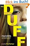 The DUFF: (Designated Ugly Fat Friend)