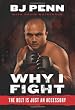 Why I Fight: The Belt Is Just an Accessory