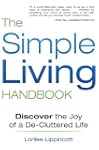 Simple Living Handbook: Discover the...