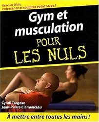 gadget geek - gym musculation pour les nuls