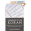 Christmas in the Koran: Luxenberg, Syriac, and the Near Eastern and Judeo-Christian Background of Islam