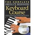 Absolute Beginners Keyboard Course (BK CD DVD) (Complete Absolute Beginners Courses) by Music Sales Corporation