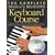 Absolute Beginners Keyboard Course (BK/CD/DVD) (Complete Absolute Beginners Courses)