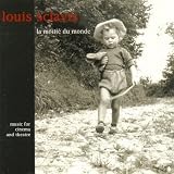 La Moitie Du Monde: Music for Cinema & Theatre