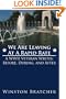 We Are Leaving At A Rapid Rate: A WWII Veteran Writes: Before, During, and After