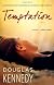 Temptation: A Novel
