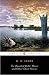 The Haunted Doll's House and Other Ghost Stories (The Complete Ghost Stories of M.R. James, Vol. 2)