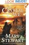 The Crystal Cave (The Arthurian Saga, Book 1)