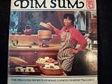 The Dim Sum Cookbook