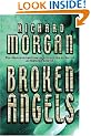 Broken Angels (Gollancz S.F.)