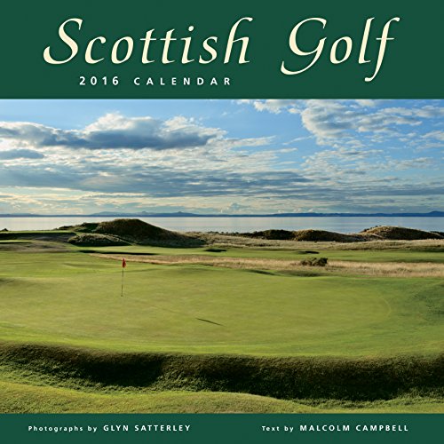 Scottish Golf Wall Calendar by Colin Baxter Photography