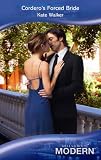 Cordero's Forced Bride (Harlequin Presents)