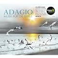 Adagio-Musik f�r die Seele