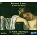 Boesset - "Je meurs sans mourir" : Airs de cour et musiques de ballets sous Louis XIII