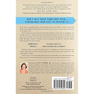 Simple Steps to Foot Pain Relief: The New Science of Healthy Feet