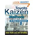 Toyota Kaizen Methods: Six Steps to Improvement