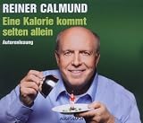 Eine Kalorie kommt selten allein: Autorenlessung