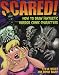 Books : Scared!: How to Draw Fantastic Horror Comic Characters (Fantastic Fantasy Comics)