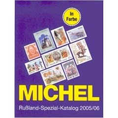 Michel. Ru�land-Spezial-Katalog 2005/2006