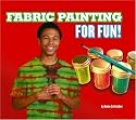 Fabric Painting for Fun!