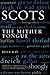 Scots: The Mither Tongue
