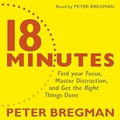 18 Minutes | [Peter Bregman]