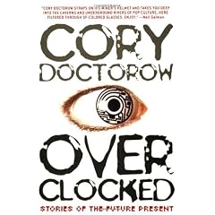 Overclocked: Stories of the Future Present