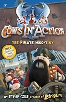 Cows in Action: The Pirate Mootiny