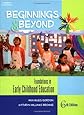 Beginnings & Beyond: Foundations in Early Childhood Education